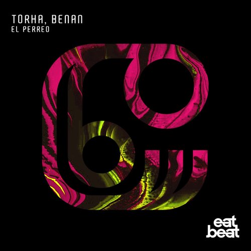 Torha, Benan - El Perreo [EBR0049]